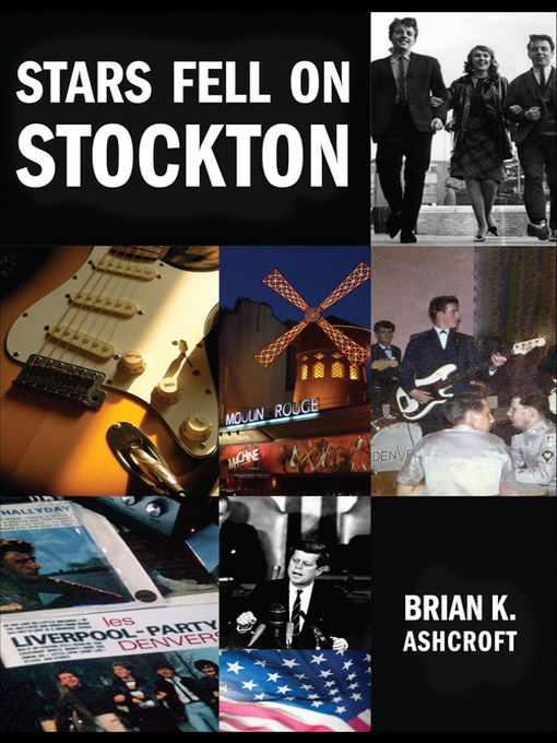 Title details for Stars Fell on Stockton by Brian K. Ashcroft - Available